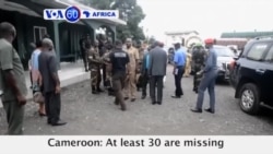 VOA60 Africa - Cameroon: At least 30 are missing after a military boat sinks off the coast