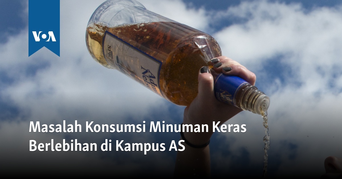 Masalah Konsumsi Minuman Keras Berlebihan Di Kampus As