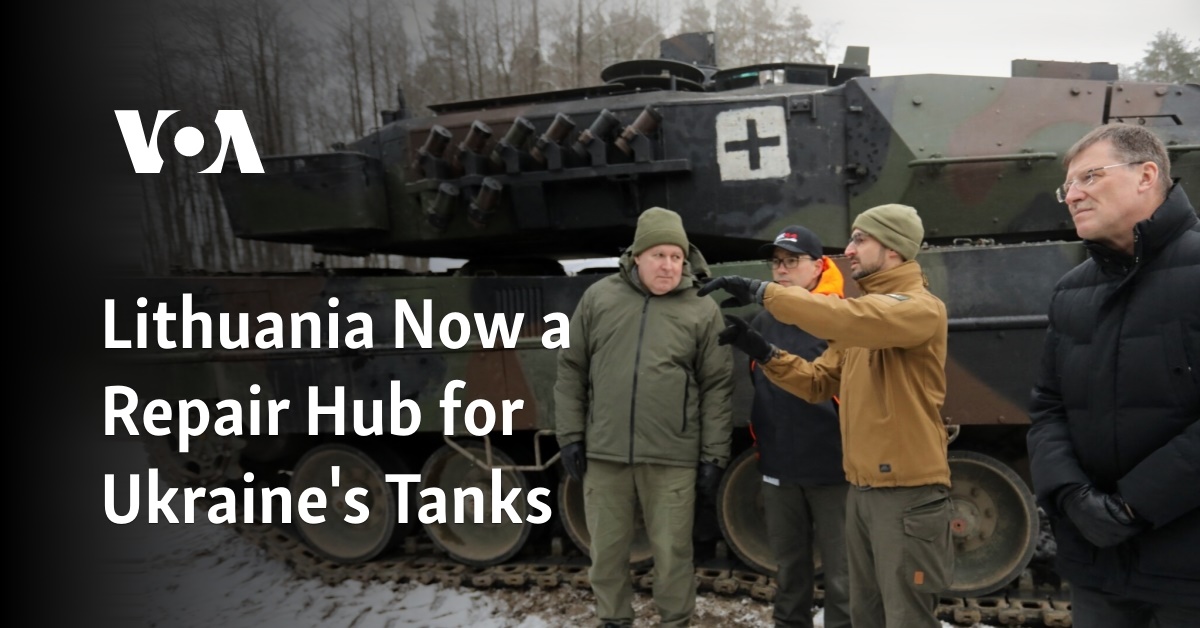 Lithuania Now a Repair Hub for Ukraine's Tanks