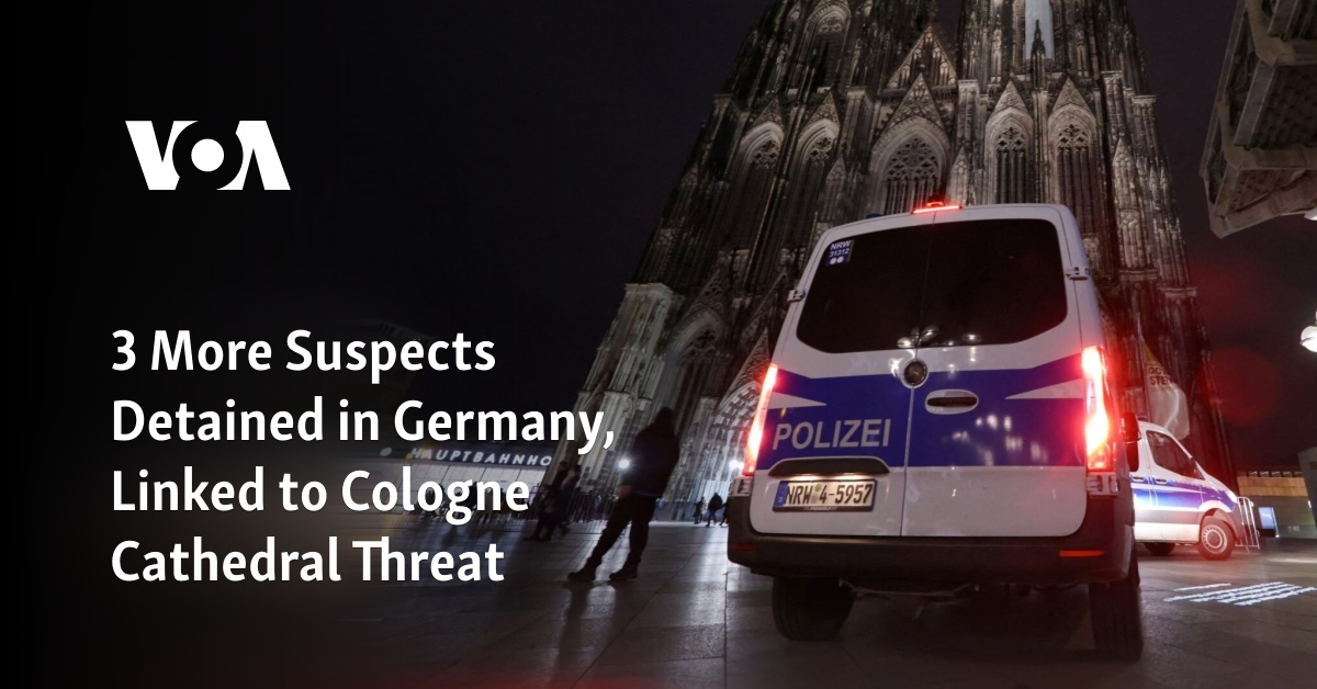 3 More Suspects Detained In Germany, Linked To Cologne Cathedral Threat