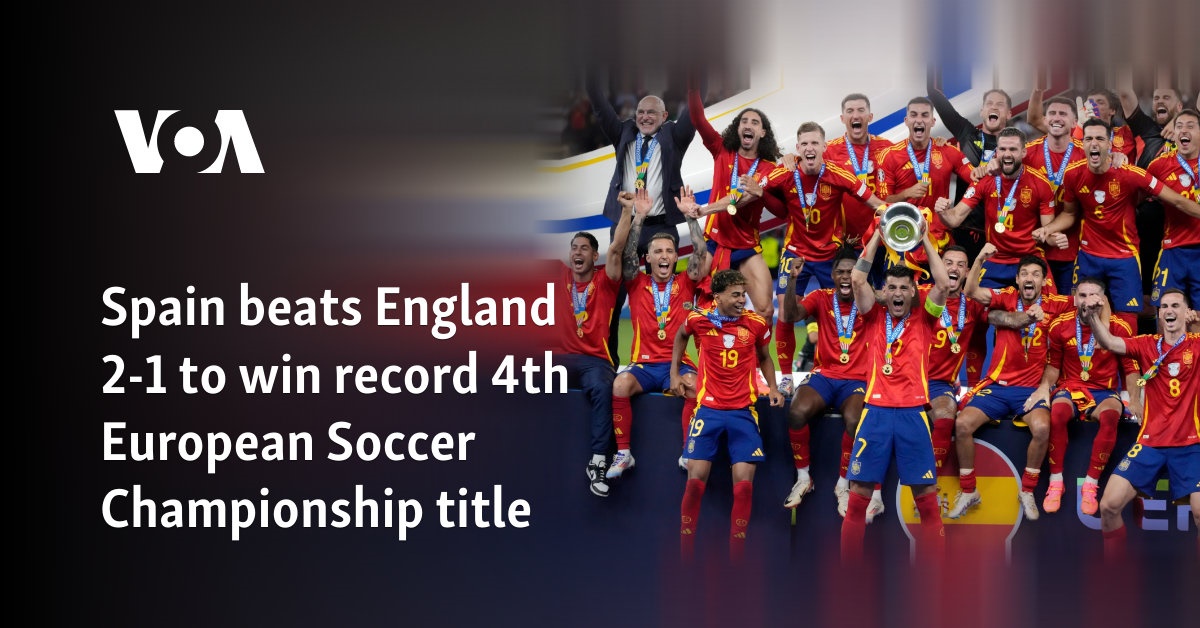 Spain beats England 2-1 to win record 4th European Soccer Championship title