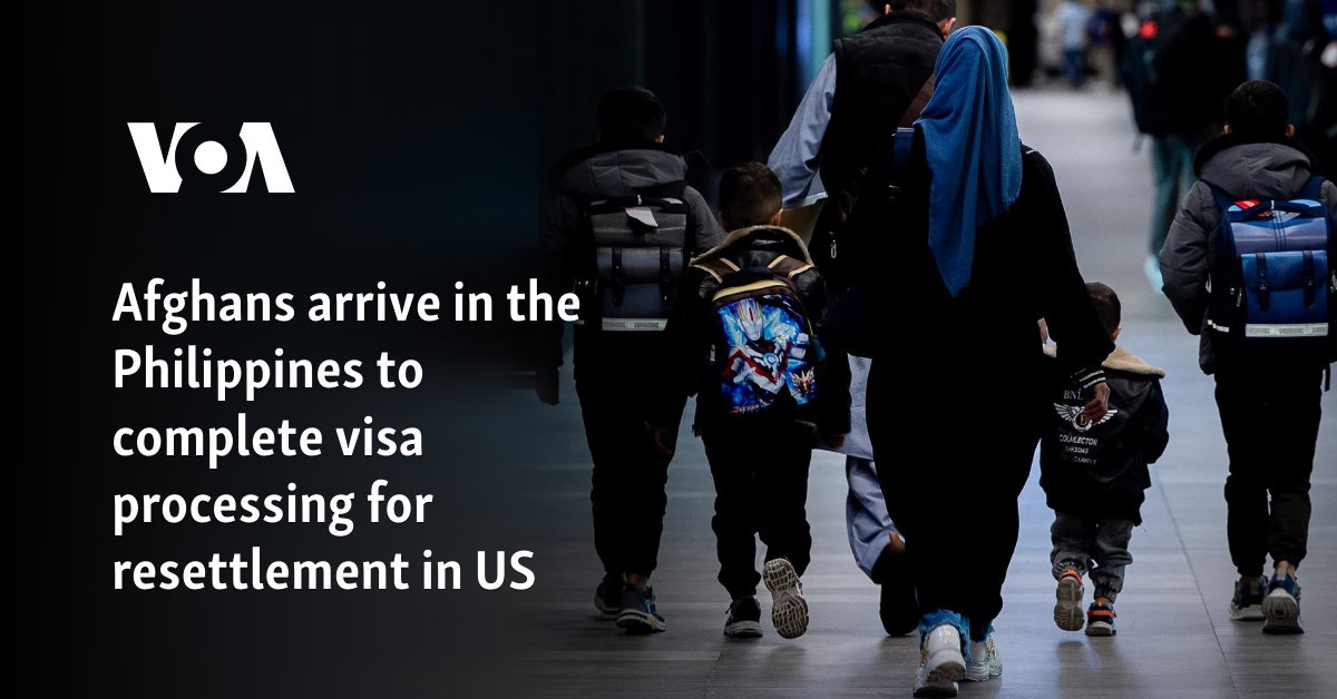 Afghans arrive in the Philippines to complete visa processing for resettlement in US