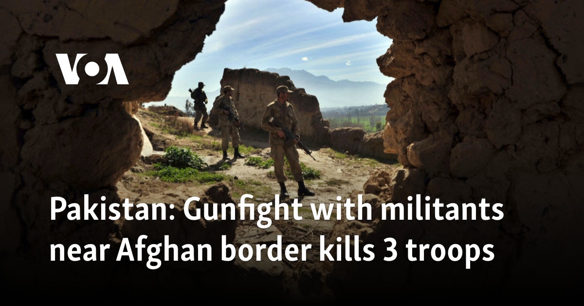 Three soldiers killed in shootout with militants near Afghan border