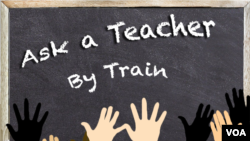 Ask a Teacher - By Train