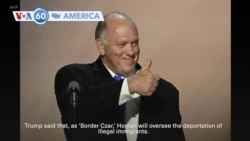 VOA60 America - Trump taps former immigration official Tom Homan to be 'Border Czar'