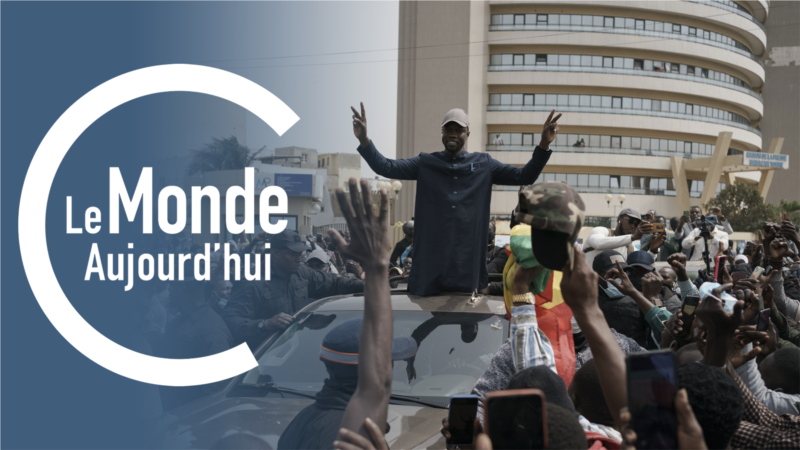 Le Monde Aujourd'hui : heurts entre forces de l'ordre et partisans d'Ousmane Sonko