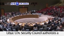 VOA60 World- U.N. Security Council authorizes a crackdown on Libya arms embargo