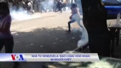 Nhà tù Venezuela: Bạo loạn, hỏa hoạn, 68 người chết 