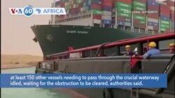 VOA60 Afrikaa - Egypt: Suez Canal Blocked a Second Full Day
