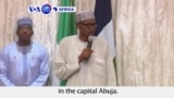 VOA60 Africa - Nigeria: President Muhammadu Buhari in London for a "follow-up medical consultation"