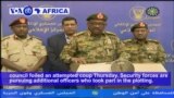 VOA60 Africa - Sudan on High Alert After Military Says it Foiled Coup Attempt