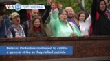 VOA60 World - Belarus: Protesters continued to call for a general strike