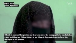 Officials: Afghan Girl Who Killed 2 Taliban to Be Moved to Kabul