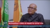 Wareysi: Musharrax Madaxweyne Cabdiraxman Cirro 