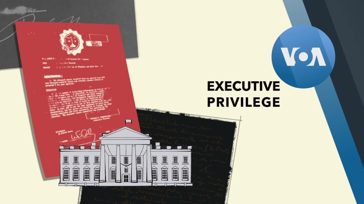 Explainer Executive Privilege