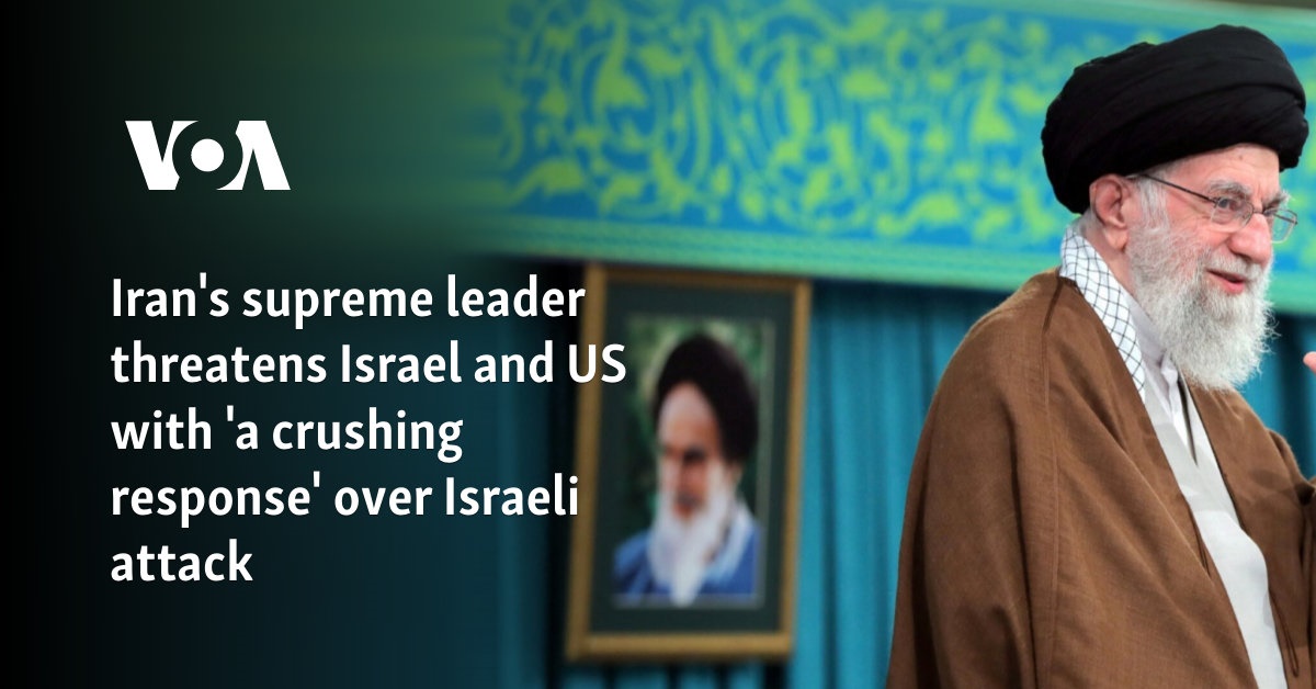 Iran's Supreme Leader Threatens Israel And US With 'a Crushing Response ...