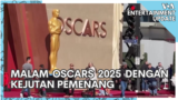 Malam Oscars 2025 Dengan Kejutan Pemenang 