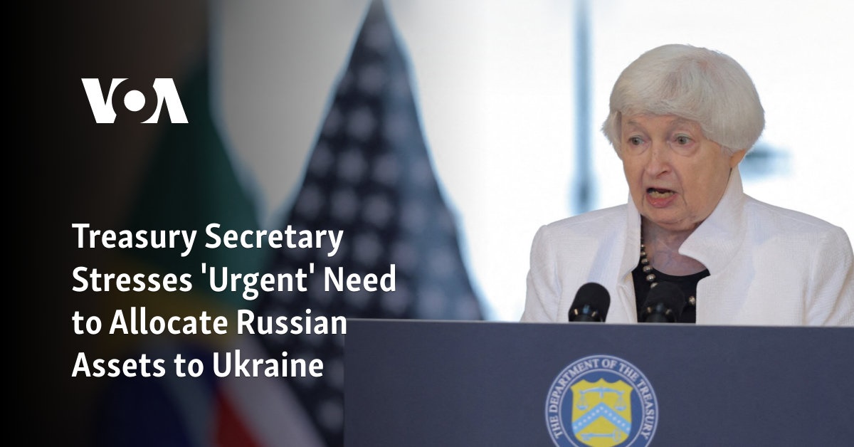 US Treasury Secretary Stresses ‘Urgent’ Need to Allocate Russian Assets to Ukraine