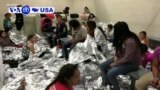 VOA60 America - Appeals Court: US Must Provide Soap, Toothpaste to Detained Children