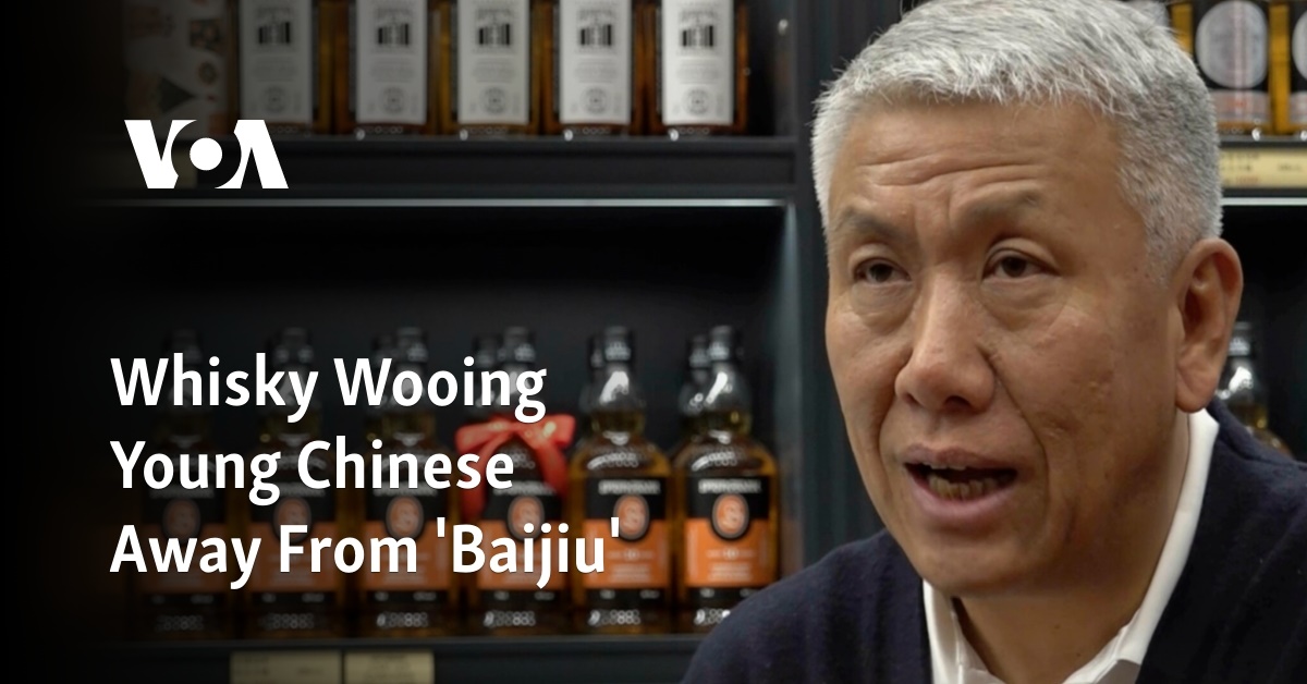 Whisky Wooing Young Chinese Away From 'Baijiu'