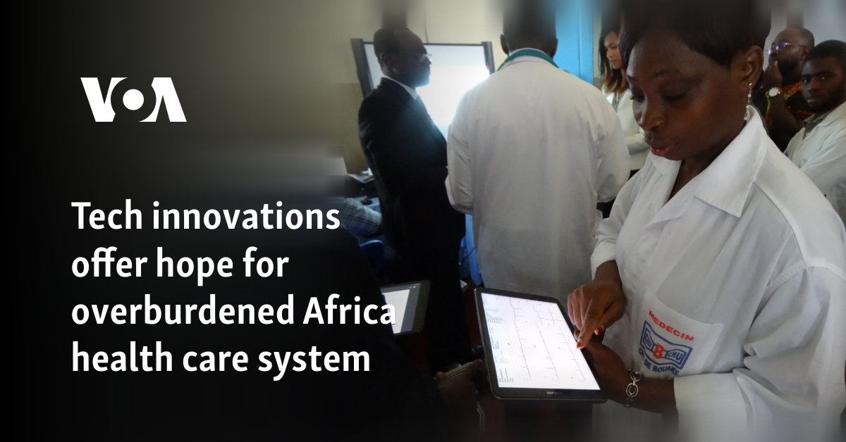 Technological innovations offer hope for overburdened African health systems