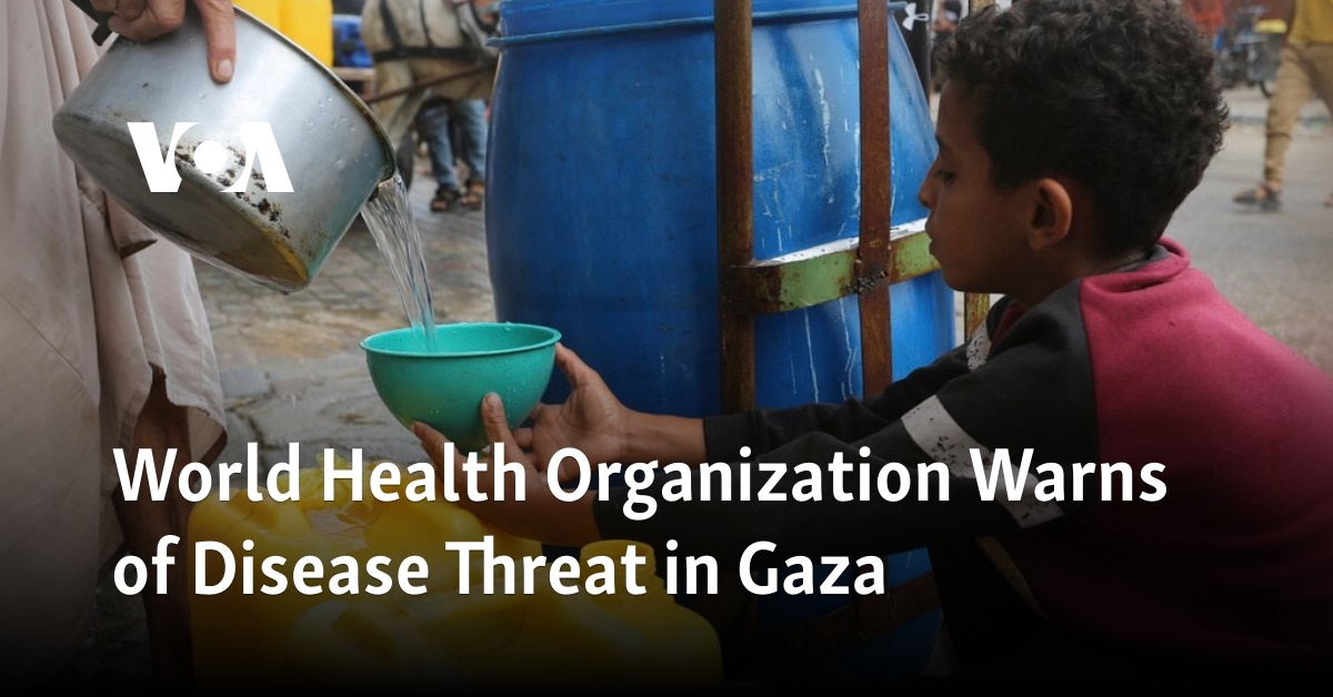 World Health Organization Warns of Disease Threat in Gaza