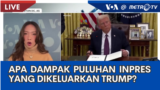 Laporan VOA untuk Metro TV: Trump Tandatangani Puluhan Inpres