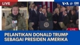 Laporan VOA untuk CNN Indonesia: Pelantikan Donald Trump sebagai Presiden Amerika Serikat