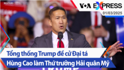 Tổng thống Trump đề cử Đại tá Hùng Cao làm Thứ trưởng Hải quân Mỹ | Truyền hình VOA 1/3/25