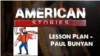 Lesson Plan - Paul Bunyan