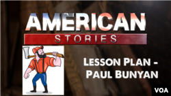 Lesson Plan - Paul Bunyan