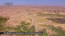 IS Militants Re-infiltrate Kirkuk Area