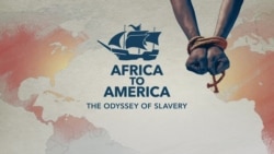 Africa to America: The Odyssey of Slavery