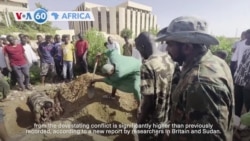 VOA 60: New report shows Sudan’s civil war death toll is higher than thought, and more