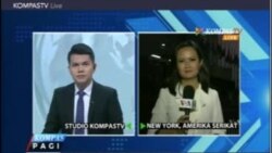 Laporan Langsung VOA untuk Kompas Pagi: Sidang Majelis Umum PBB