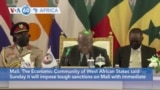 VOA60 Africa - ECOWAS to impose tough sanctions on Mali