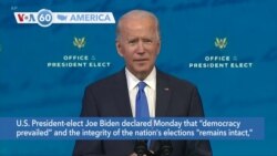 VOA60 Ameerikaa - U.S. President-elect Joe Biden declared Monday that “democracy prevailed”