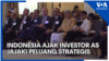 Indonesia Ajak Investor AS Jajaki Peluang Strategis