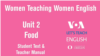 Women Teaching Women English Unit 2: Food
