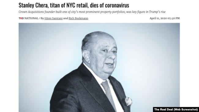 Bản tin thông báo về cái chết của nhà tài phiệt bất động sản Stanley Chera trên The Real Deal. Người bạn và nhà tài trợ cho Tổng thống Donald Trump vừa qua đời vì nhiễm virus corona.