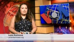 Dünyaya Baxış - 17 may 2019