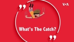 一分钟美语--what’s the catch