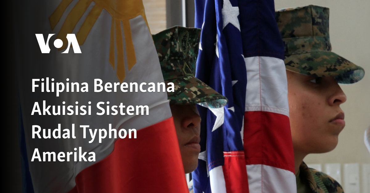 Filipina Berencana Akuisisi Sistem Rudal Typhon Amerika