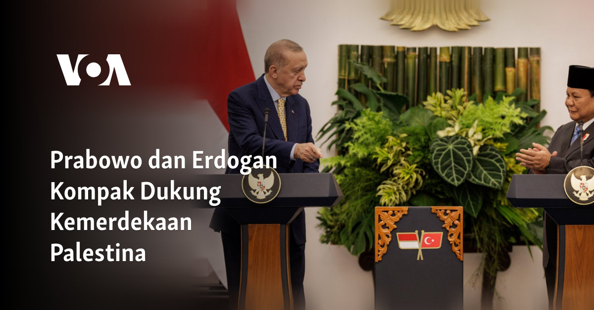 Prabowo dan Erdogan Kompak Dukung Kemerdekaan Palestina