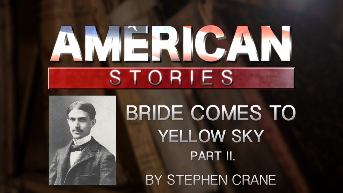 'The Bride Comes to Yellow Sky' by Stephen Crane, Part Two - Vimarsana News