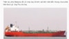 Việt Nam kêu gọi quốc tế giúp tìm kiếm tàu chở dầu bị mất tích