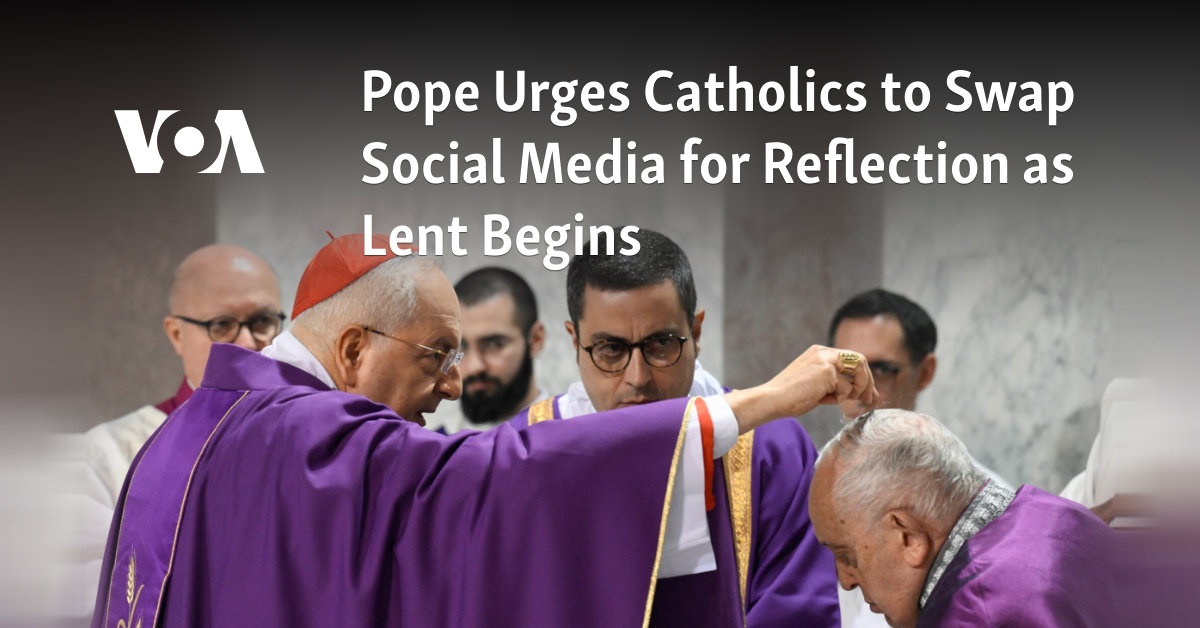 Pope Urges Catholics to Swap Social Media for Reflection as Lent Begins