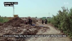More Mass Graves of IS Victims Found in Raqqa