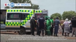 VOA60 World - Two dozen men rescued from South African mine, at least 100 dead 