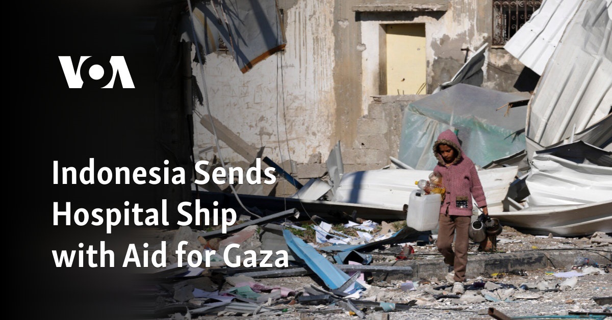 Indonesia Sends Hospital Ship with Aid for Gaza  